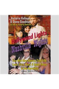 Hollywood Lights, Nashville Nights