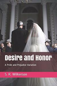 Desire and Honor