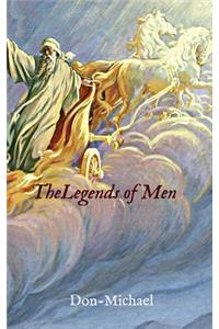 The Legends of Men