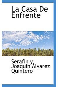 La Casa de Enfrente