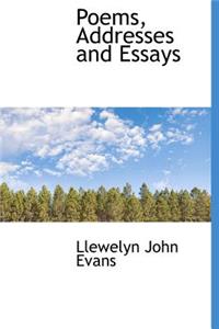 Poems, Addresses and Essays