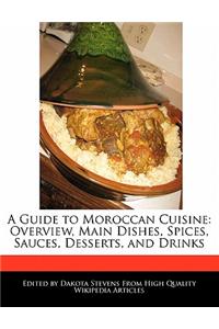 A Guide to Moroccan Cuisine
