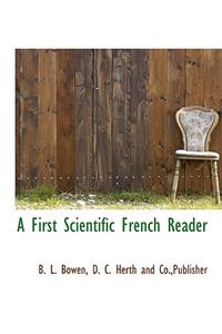 A First Scientific French Reader