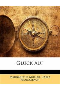 Gluck Auf