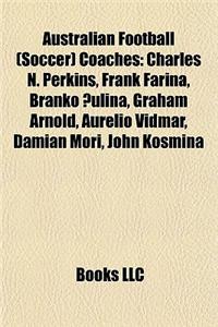 Australian Football (Soccer) Coaches