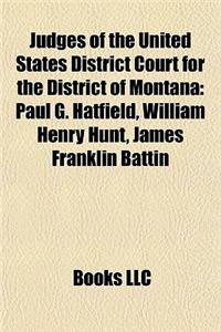Judges of the United States District Court for the District of Montana