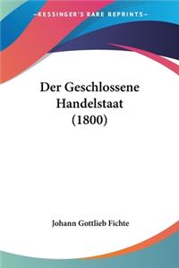 Geschlossene Handelstaat (1800)