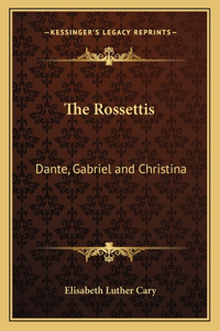 The Rossettis