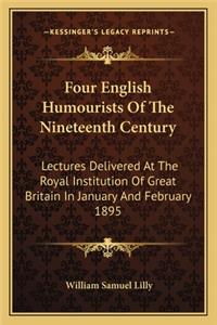 Four English Humourists Of The Nineteenth Century