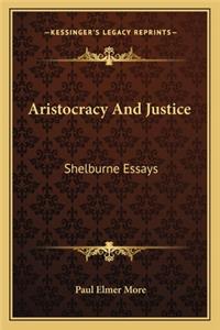 Aristocracy and Justice