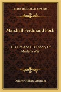 Marshall Ferdinand Foch