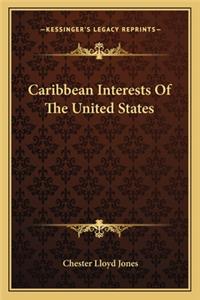 Caribbean Interests of the United States