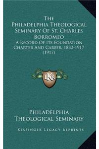 The Philadelphia Theological Seminary of St. Charles Borromeo
