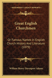 Great English Churchmen
