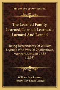 The Learned Family, Learned, Larned, Learnard, Larnard And Lerned
