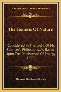 The Genesis of Nature