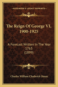Reign Of George VI, 1900-1925