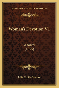 Woman's Devotion V1