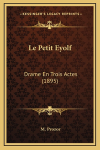 Le Petit Eyolf
