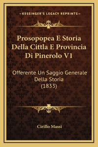 Prosopopea E Storia Della Cittla E Provincia Di Pinerolo V1