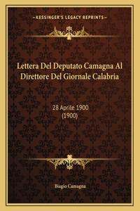 Lettera Del Deputato Camagna Al Direttore Del Giornale Calabria