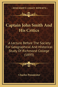 Captain John Smith And His Critics