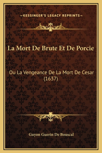 La Mort De Brute Et De Porcie