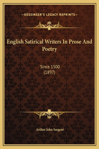 English Satirical Writers In Prose And Poetry