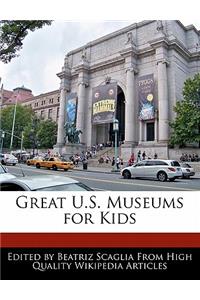 Great U.S. Museums for Kids