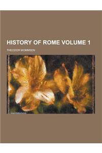 History of Rome Volume 1