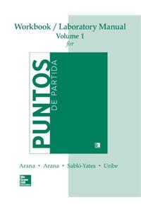 Workbook /Lab Manual VI for Puntos de Partida: An Invitation to Spanish