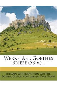 Goethes Werke, IV. Abtheilung, 32. Band