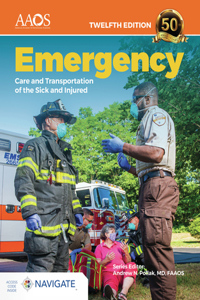 Emergency Care and Transportation of the Sick and Injured Premier Package (Flipped Classroom + Hardcover)