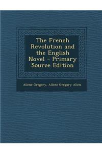 The French Revolution and the English Novel