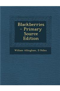 Blackberries