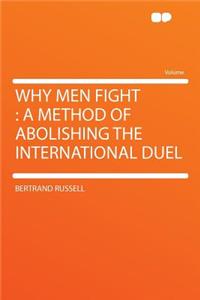 Why Men Fight