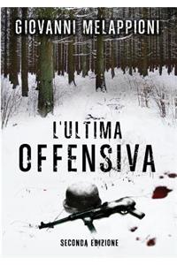 L'ultima offensiva - seconda edizione