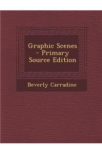 Graphic Scenes