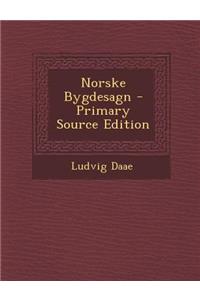 Norske Bygdesagn - Primary Source Edition