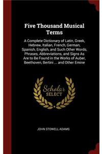 Five Thousand Musical Terms