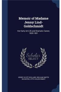 Memoir of Madame Jenny Lind-Goldschmidt