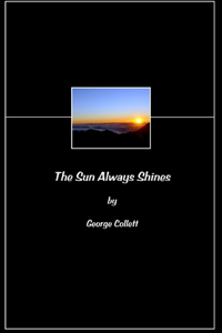 Sun Always Shines