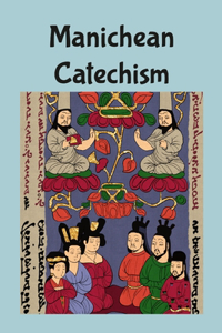 Manichean Catechism