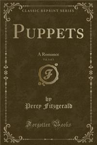 Puppets, Vol. 1 of 3