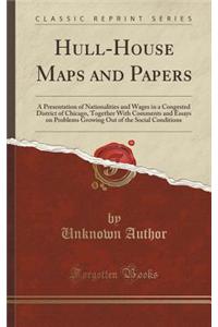 Hull-House Maps and Papers