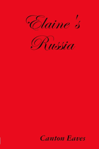 Elaine's Russia
