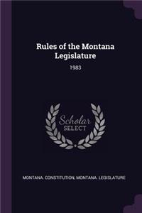 Rules of the Montana Legislature