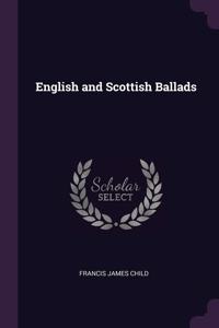 English and Scottish Ballads