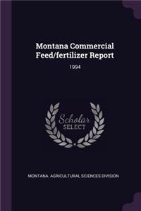 Montana Commercial Feed/Fertilizer Report