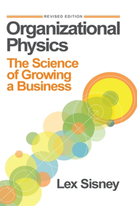 Organizational Physics